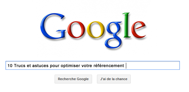 10 Trucs et astuces pour optimiser votre référencement 10 Trucs et astuces pour optimiser votre référencement