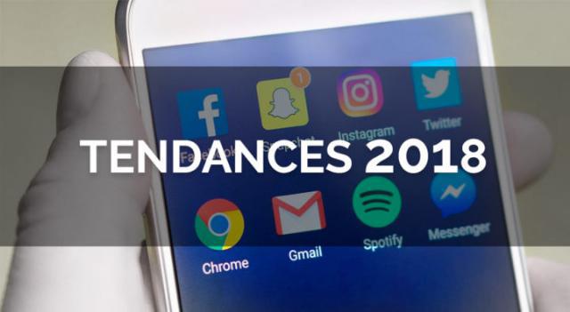 Réseaux sociaux : 6 tendances à suivre pour 2018 Réseaux sociaux : 6 tendances à suivre pour 2018