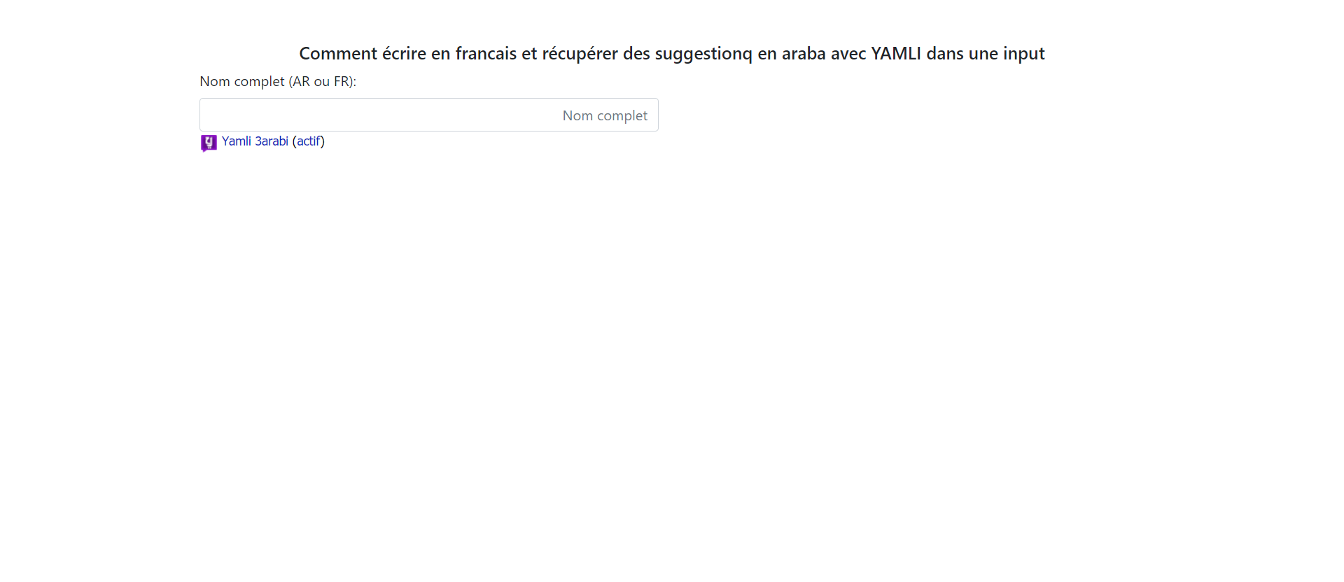 Comment intégrer yamli dans une input